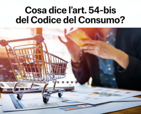Cosa dice l'art. 54 bis del Codice del Consumo